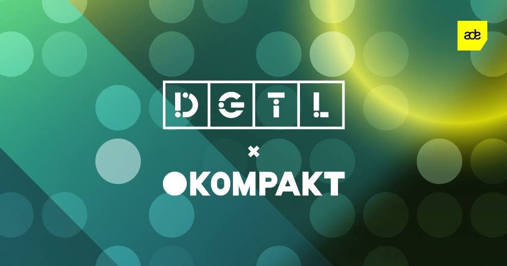 DGTL × Kompakt