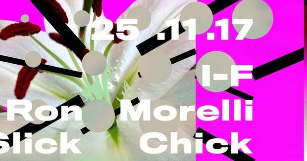 Bar presents I-F, Ron Morelli & Slick Chick