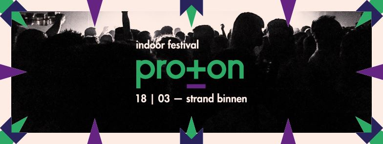 Proton indoor festival